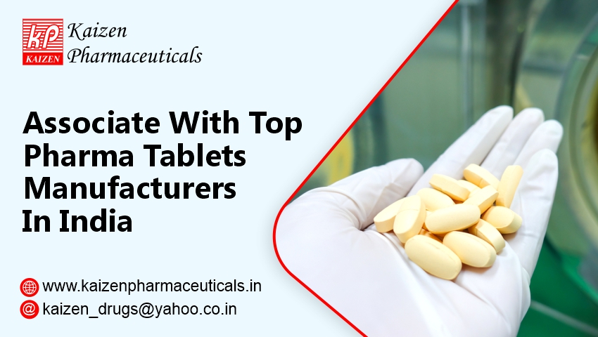Associate With Top Pharma Tablets Manufacturers in India
