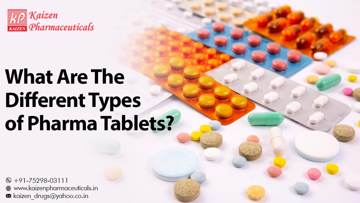 What Are The Different Types of Pharma Tablets?
