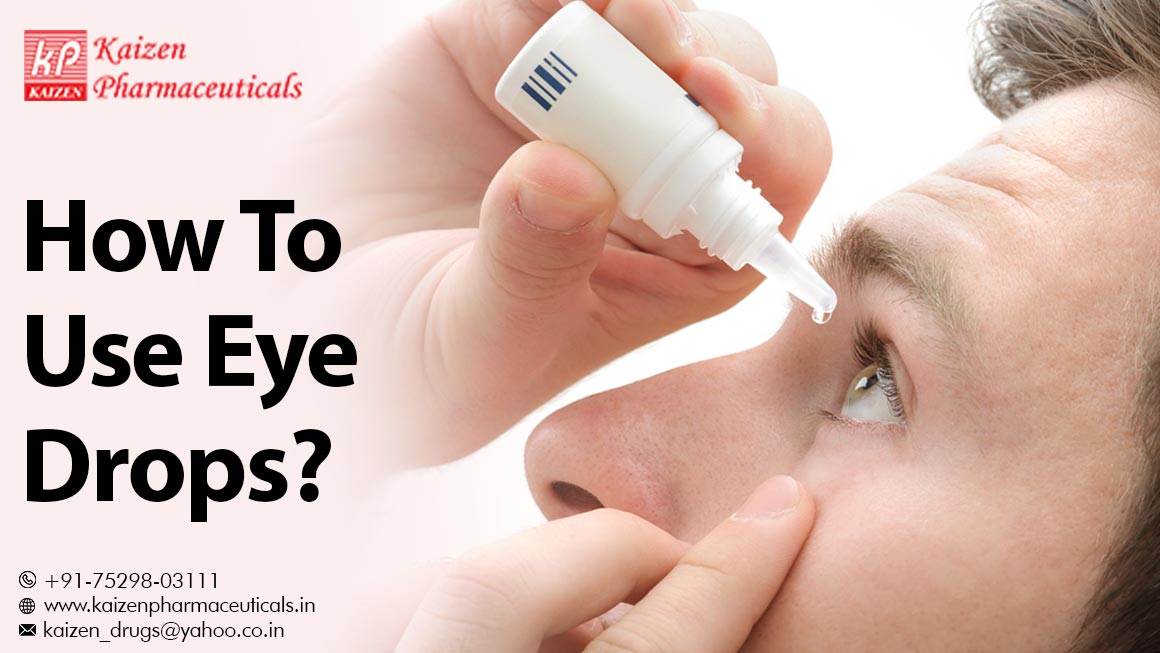 How To Use Eye Drops?