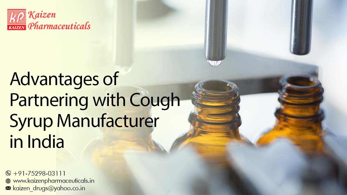 Advantages of Partnering with Cough Syrup Manufacturer in India