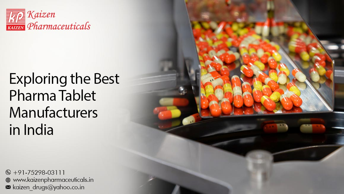 Exploring the Best Pharma Tablet Manufacturers in India
